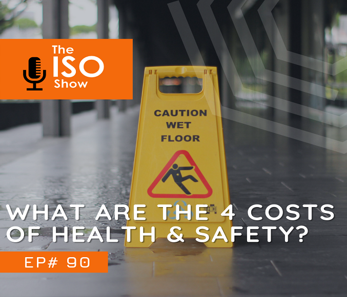 #90 What are the 4 costs of Health & Safety?