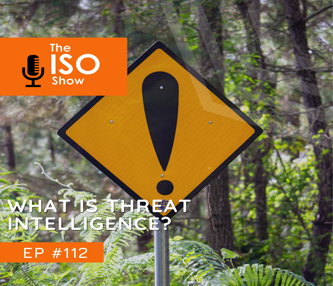 #112 What is threat Intelligence?